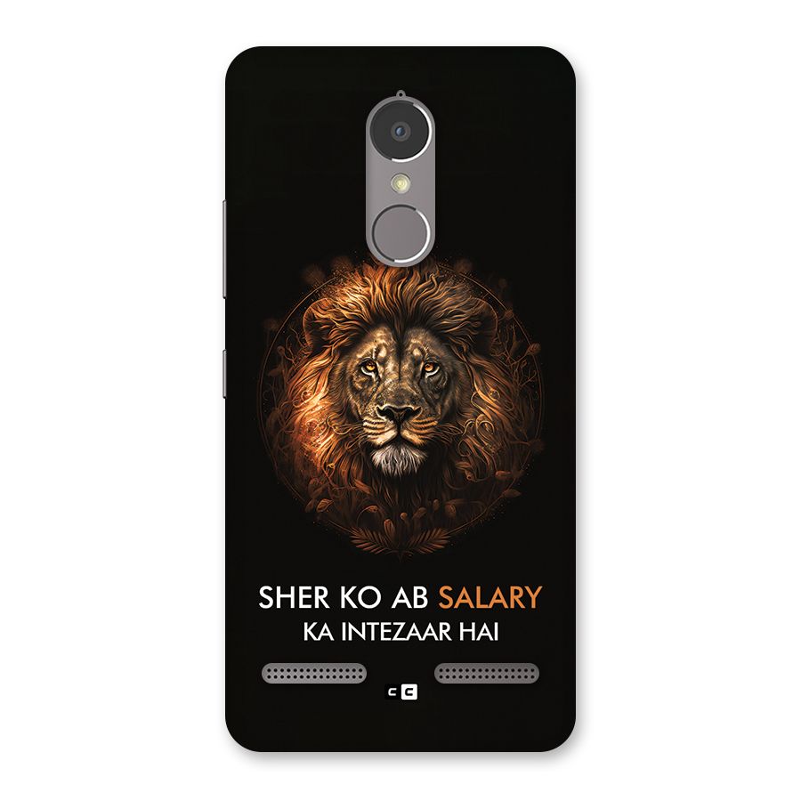 Sher On Salary Back Case for Lenovo K6