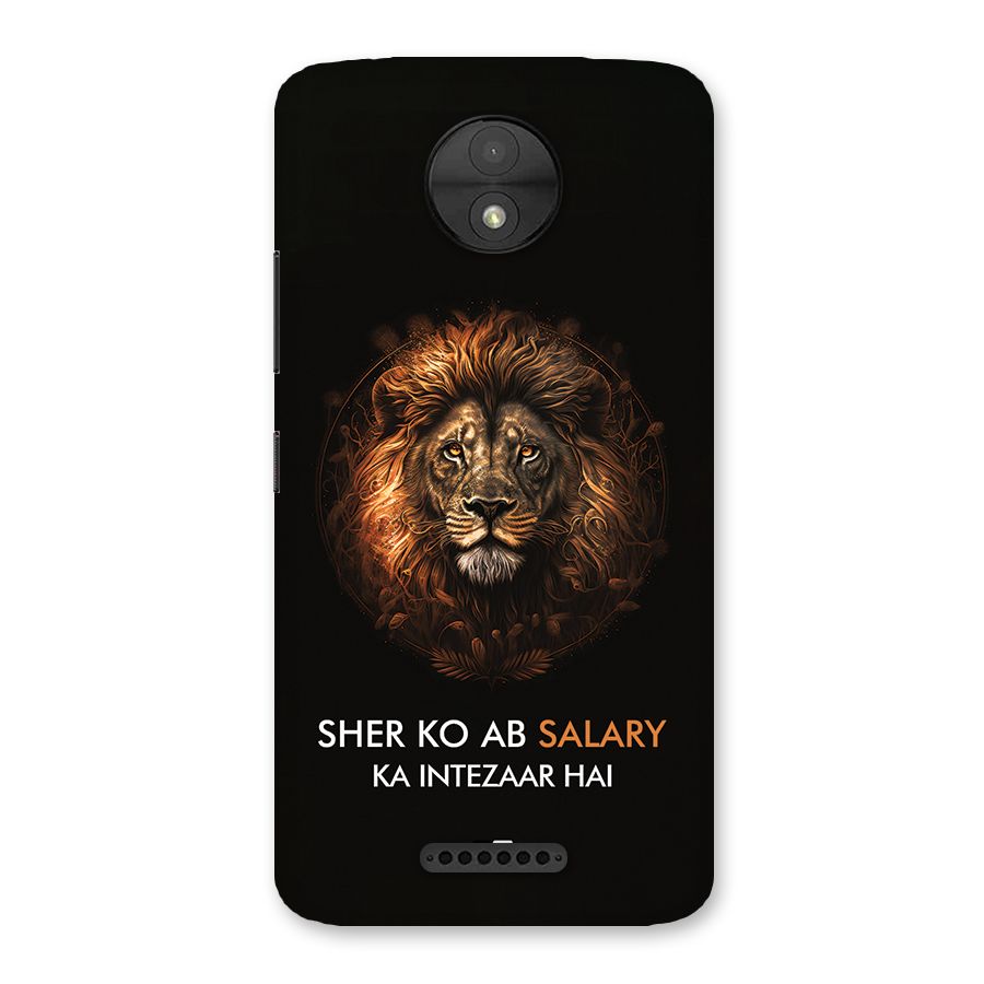 Sher On Salary Back Case for Moto C