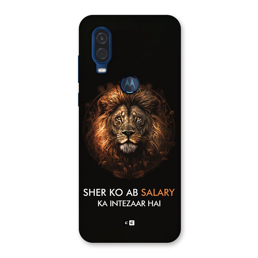 Sher On Salary Back Case for Motorola One Vision