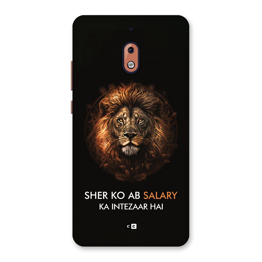 Sher On Salary Back Case for Nokia 2.1