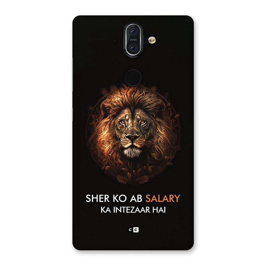 Sher On Salary Back Case for Nokia 8 Sirocco