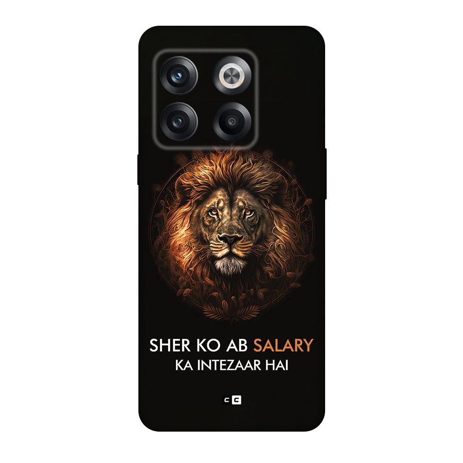 Sher On Salary Back Case for OnePlus 10T