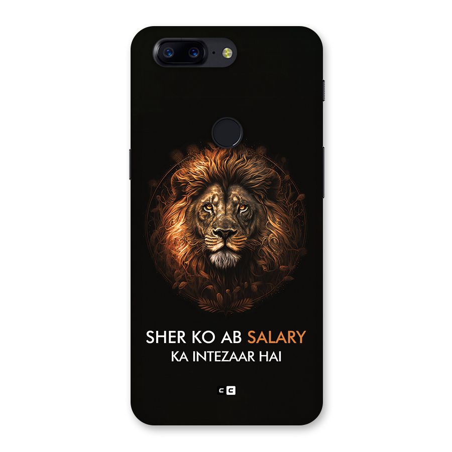 Sher On Salary Back Case for OnePlus 5T