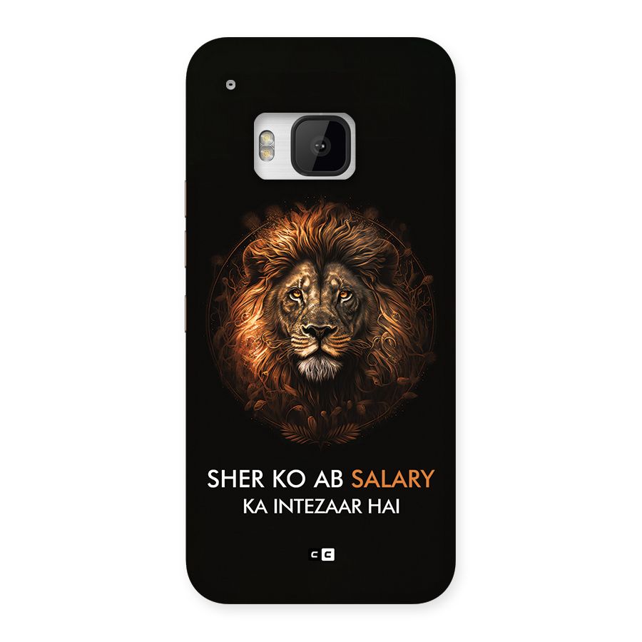 Sher On Salary Back Case for One M9