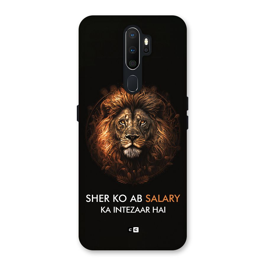 Sher On Salary Back Case for Oppo A5 (2020)