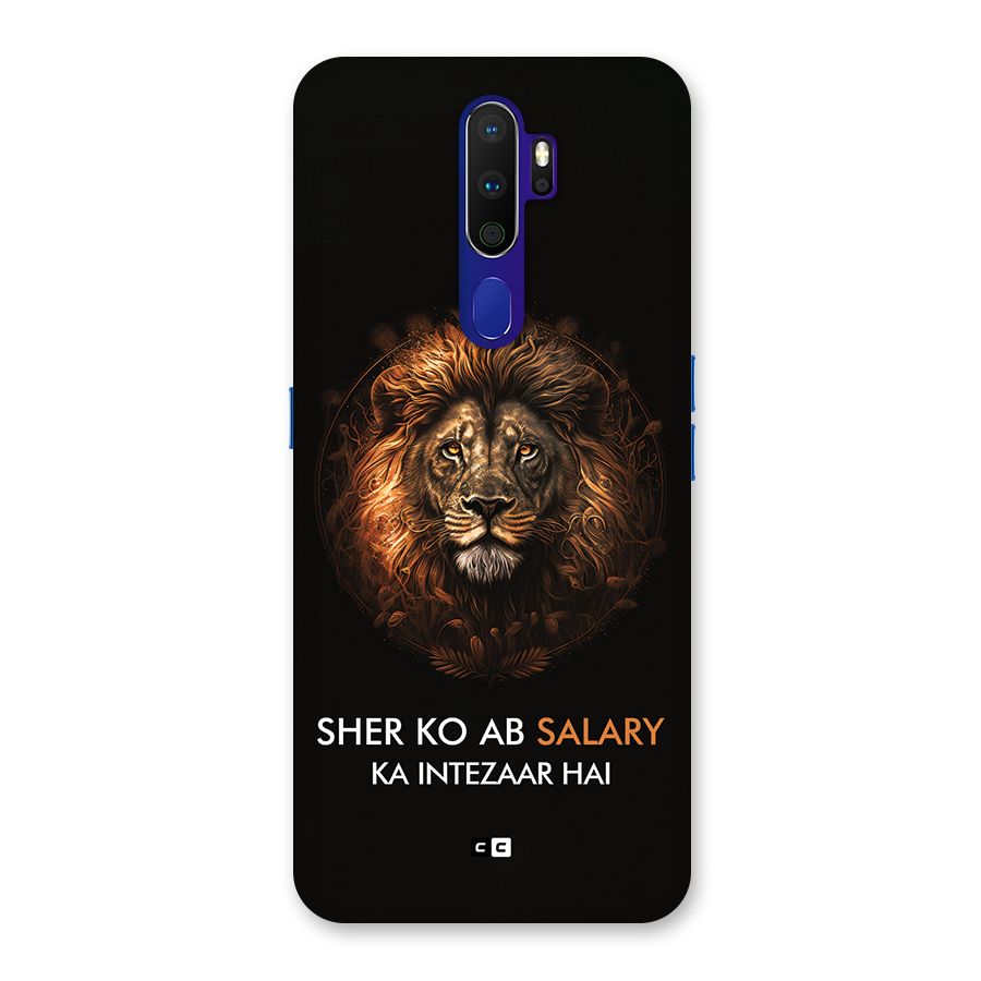 Sher On Salary Back Case for Oppo A9 (2020)