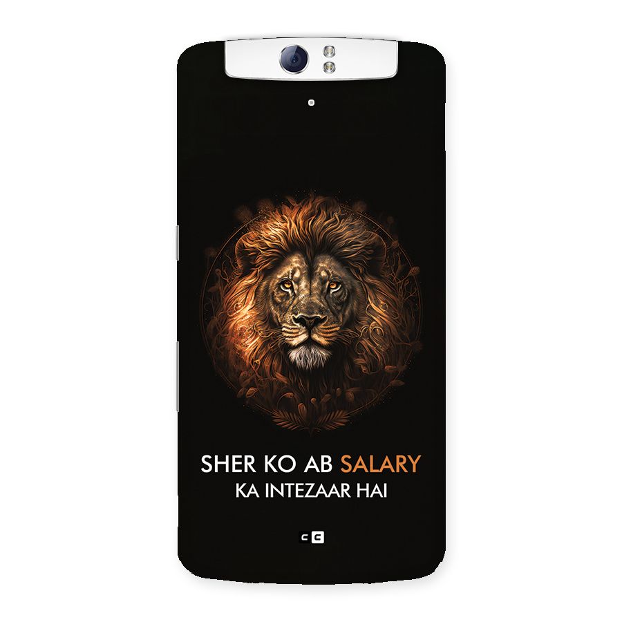 Sher On Salary Back Case for Oppo N1