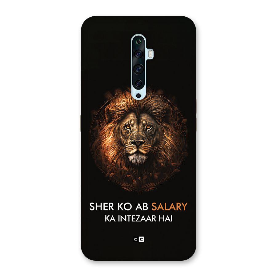 Sher On Salary Back Case for Oppo Reno2 Z