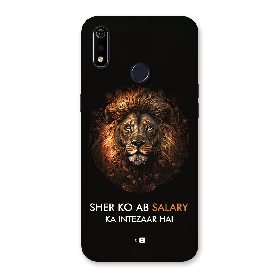 Sher On Salary Back Case for Realme 3i
