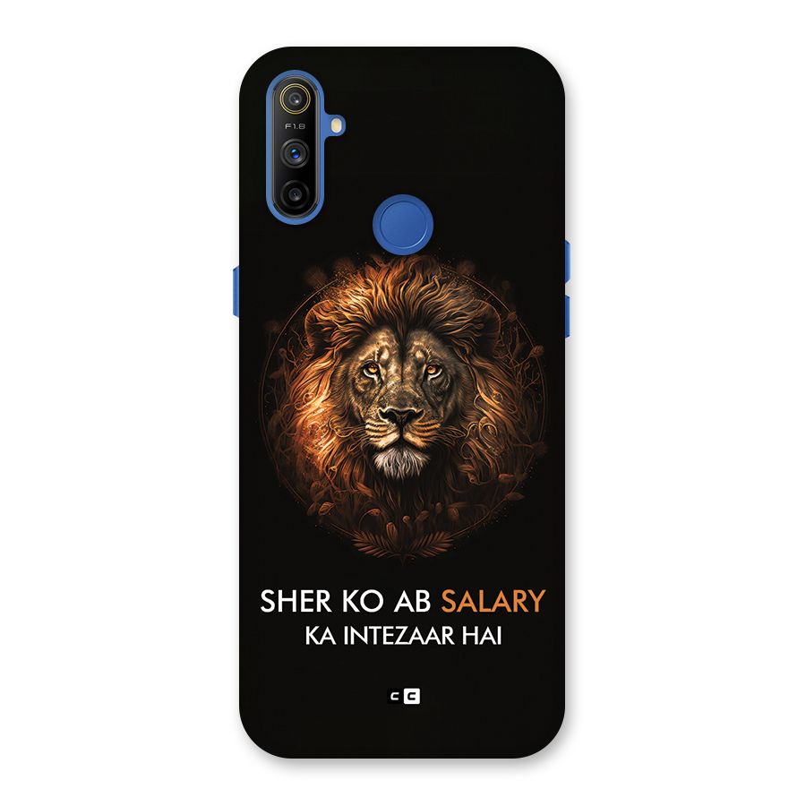 Sher On Salary Back Case for Realme Narzo 10A