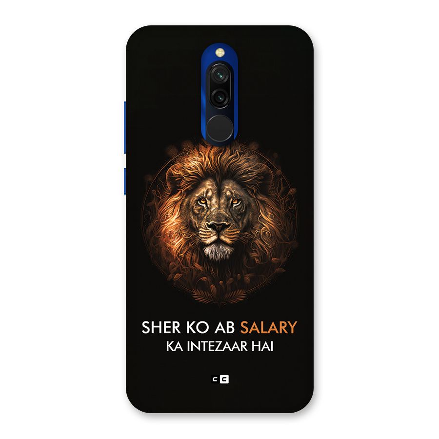 Sher On Salary Back Case for Redmi 8