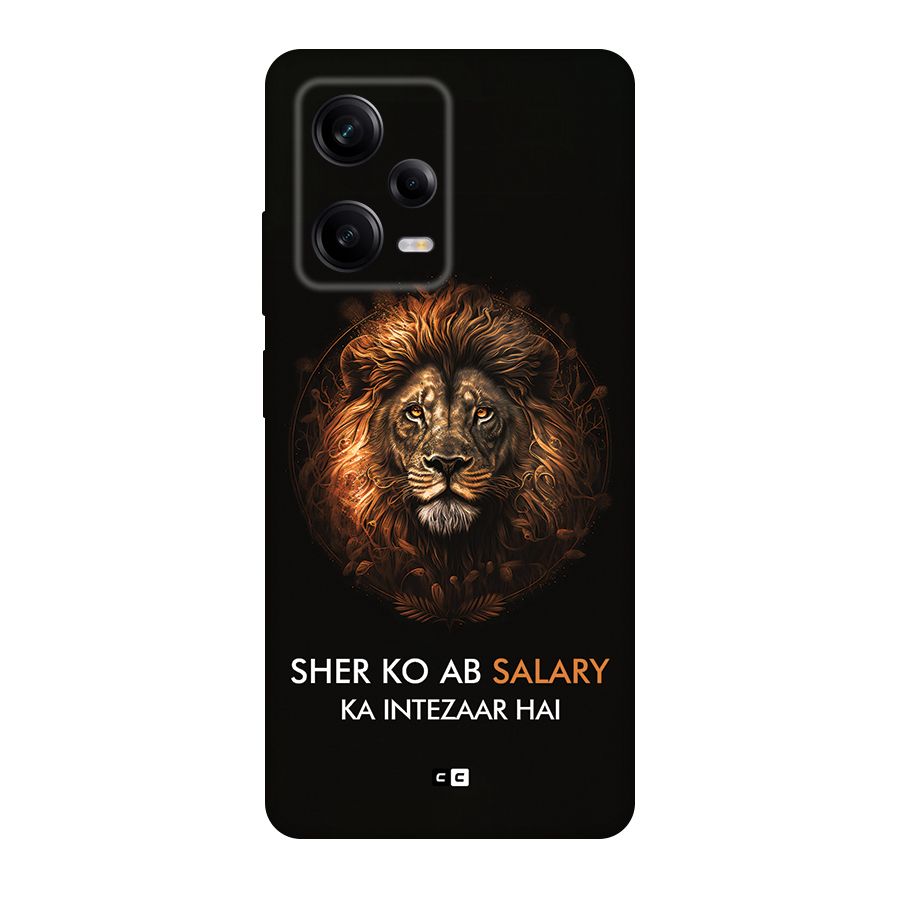 Sher On Salary Back Case for Redmi Note 12 Pro