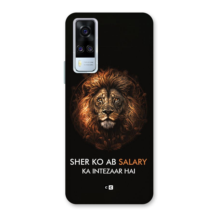 Sher On Salary Back Case for Vivo Y31