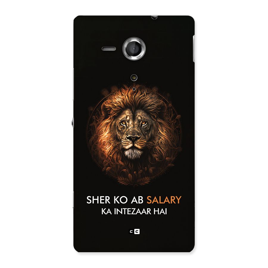 Sher On Salary Back Case for Xperia Sp