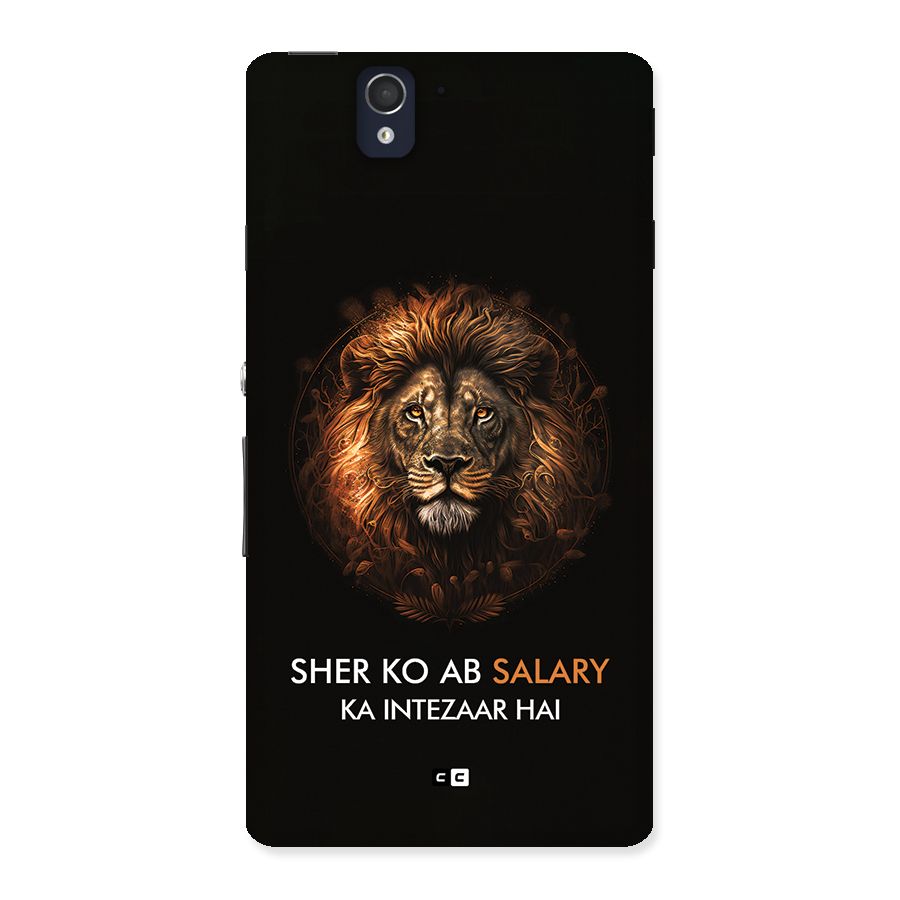 Sher On Salary Back Case for Xperia Z