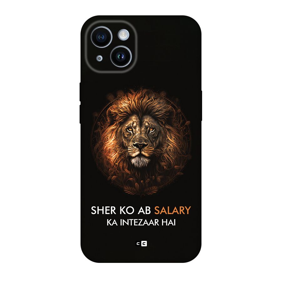 Sher On Salary Back Case for iPhone 14
