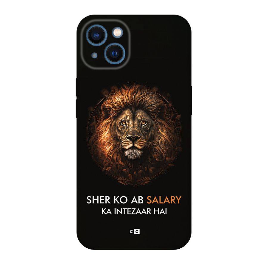 Sher On Salary Back Case for iPhone 13