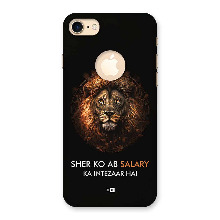 Sher On Salary Back Case for iPhone 7 Logo Cut