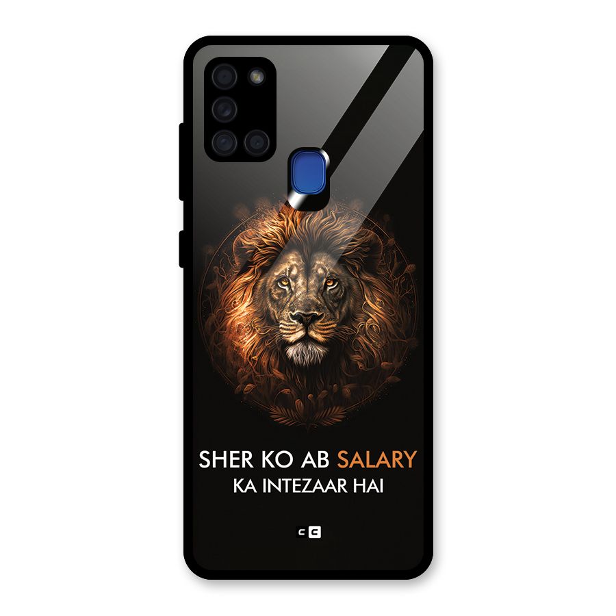 Sher On Salary Glass Back Case for Galaxy A21s