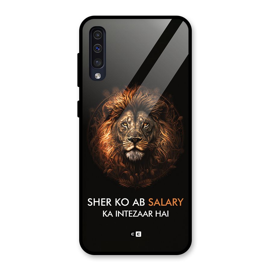 Sher On Salary Glass Back Case for Galaxy A50