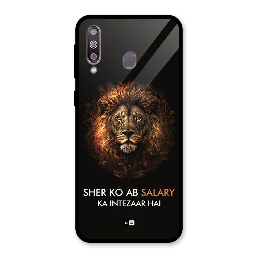 Sher On Salary Glass Back Case for Galaxy M30