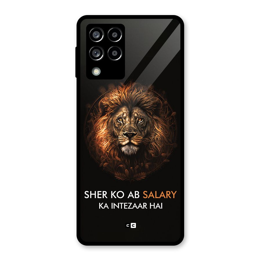 Sher On Salary Glass Back Case for Galaxy M53 5G