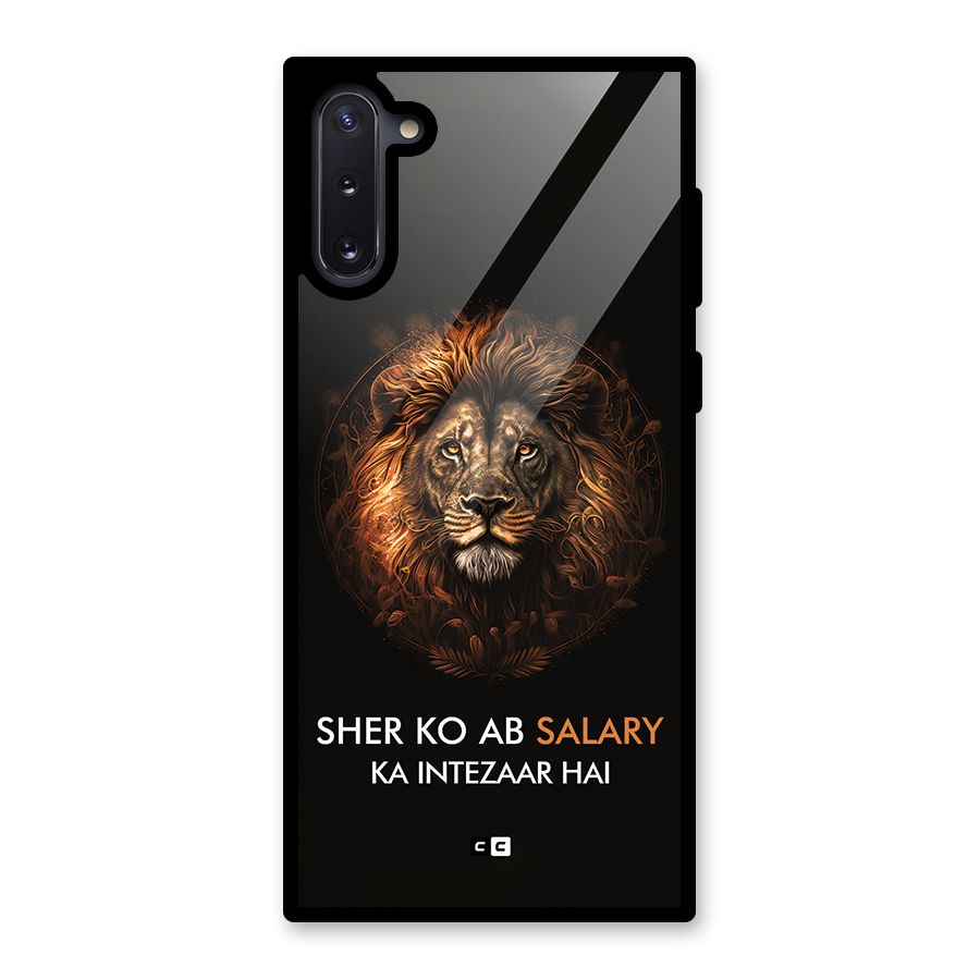Sher On Salary Glass Back Case for Galaxy Note 10