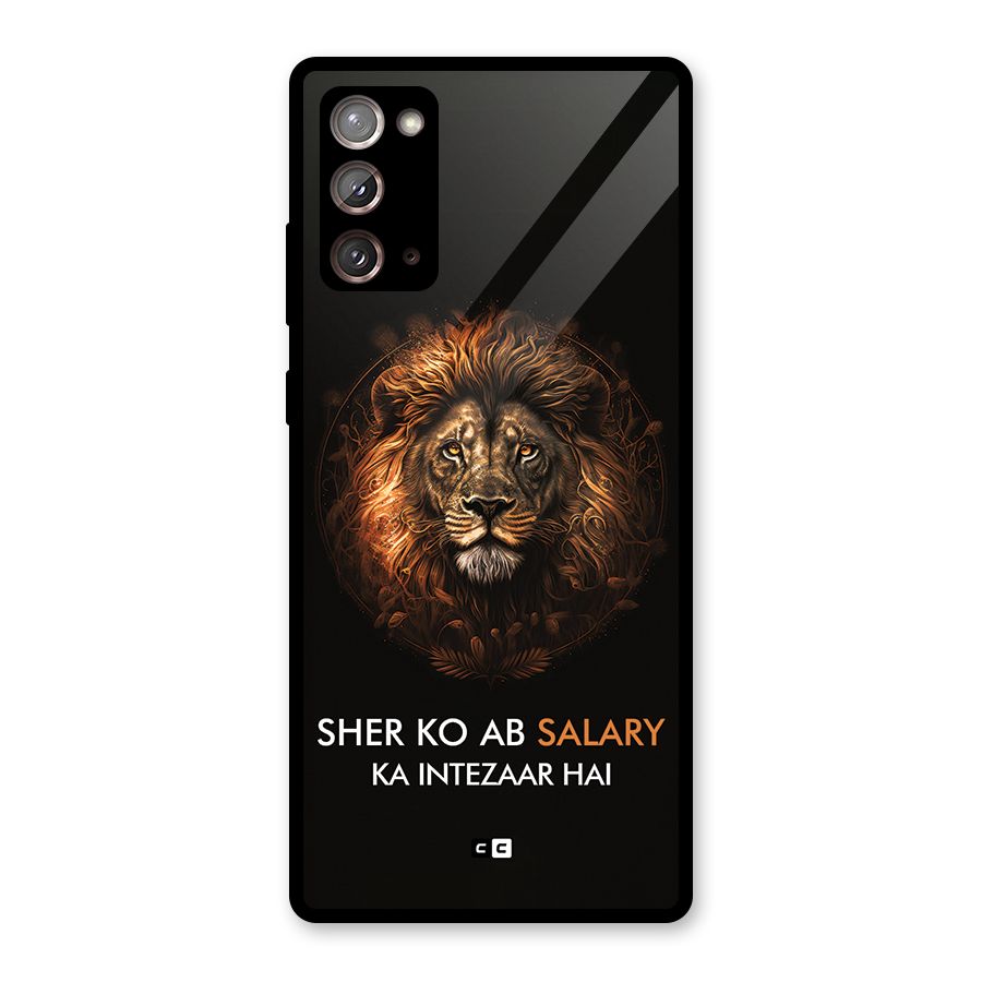Sher On Salary Glass Back Case for Galaxy Note 20