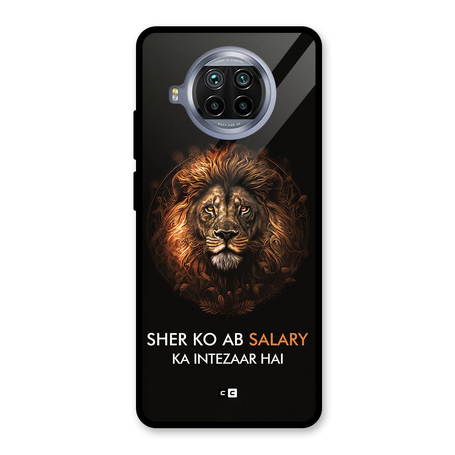 Sher On Salary Glass Back Case for Mi 10i