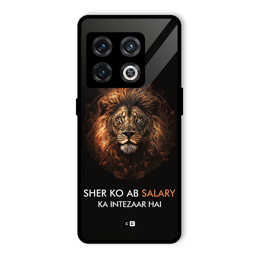 Sher On Salary Glass Back Case for OnePlus 10 Pro 5G