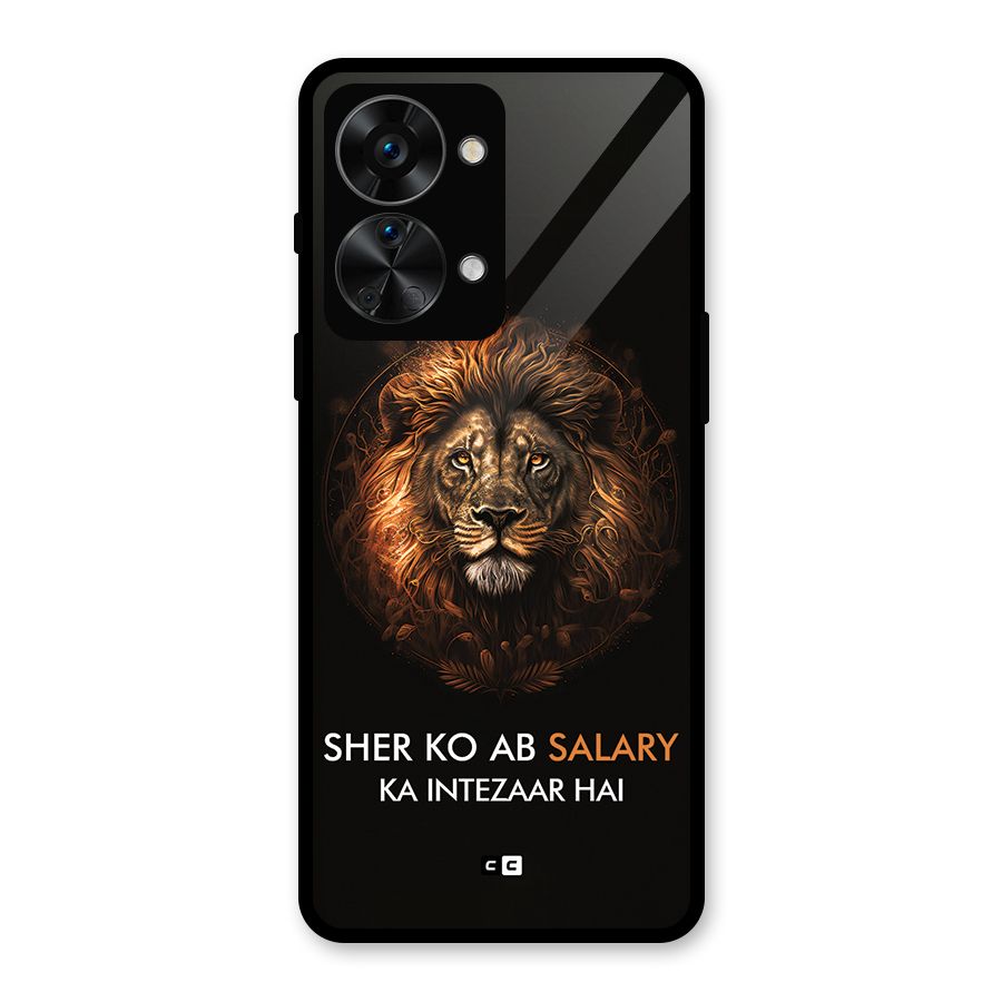 Sher On Salary Glass Back Case for OnePlus Nord 2T