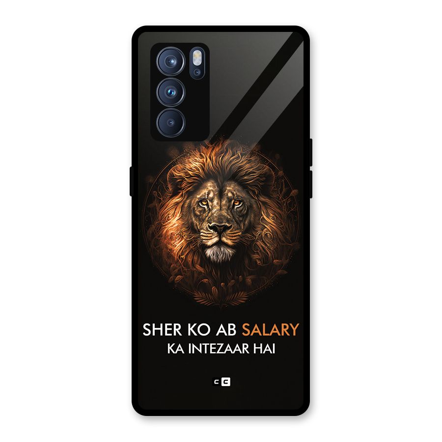 Sher On Salary Glass Back Case for Oppo Reno6 Pro 5G