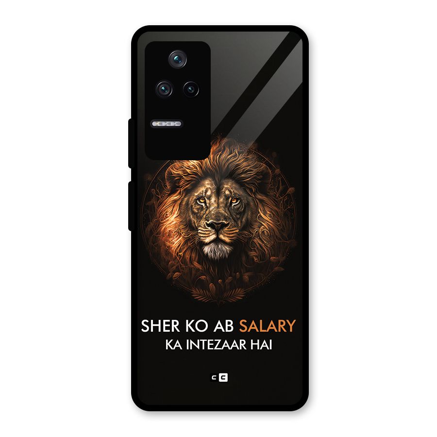 Sher On Salary Glass Back Case for Poco F4 5G