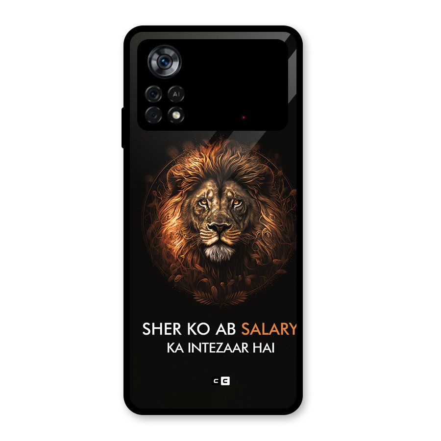 Sher On Salary Glass Back Case for Poco X4 Pro 5G