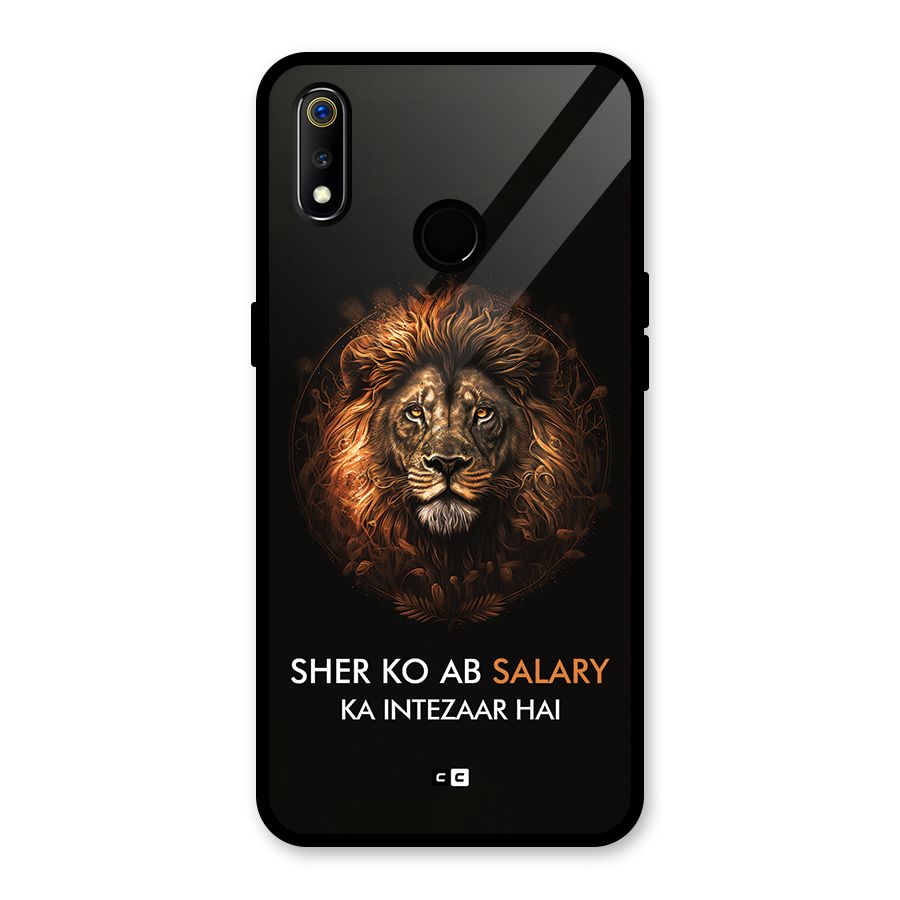 Sher On Salary Glass Back Case for Realme 3