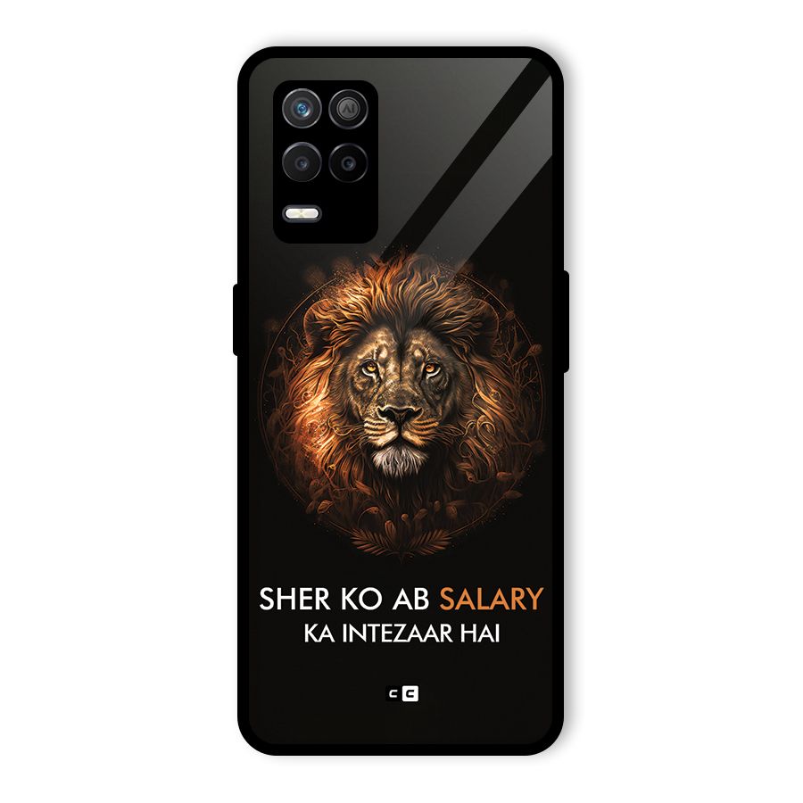 Sher On Salary Glass Back Case for Realme 8 5G
