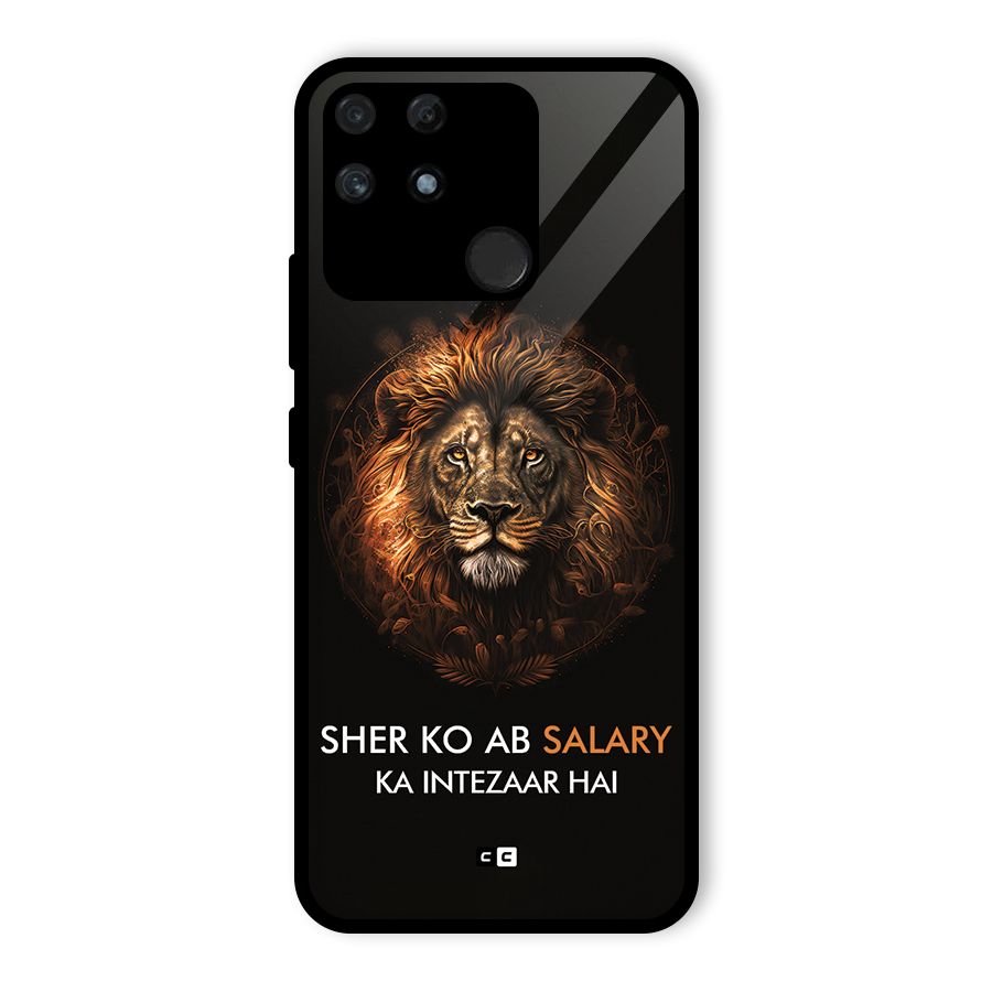 Sher On Salary Glass Back Case for Realme Narzo 50A