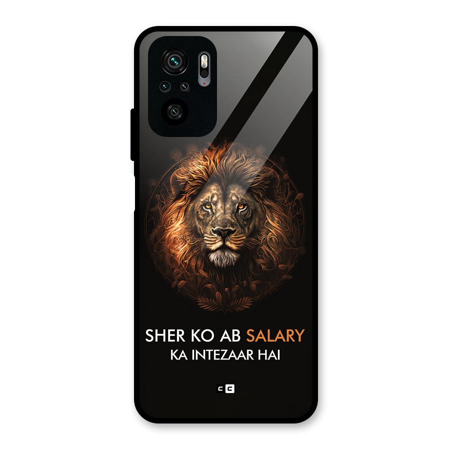 Sher On Salary Glass Back Case for Redmi Note 11 SE