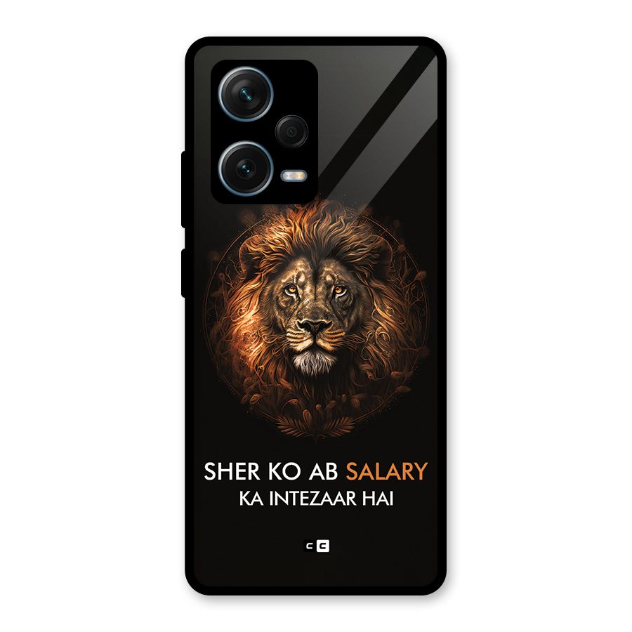 Sher On Salary Glass Back Case for Redmi Note 12 Pro Plus 5G