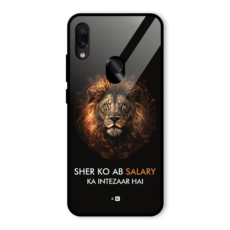 Sher On Salary Glass Back Case for Redmi Note 7 Pro