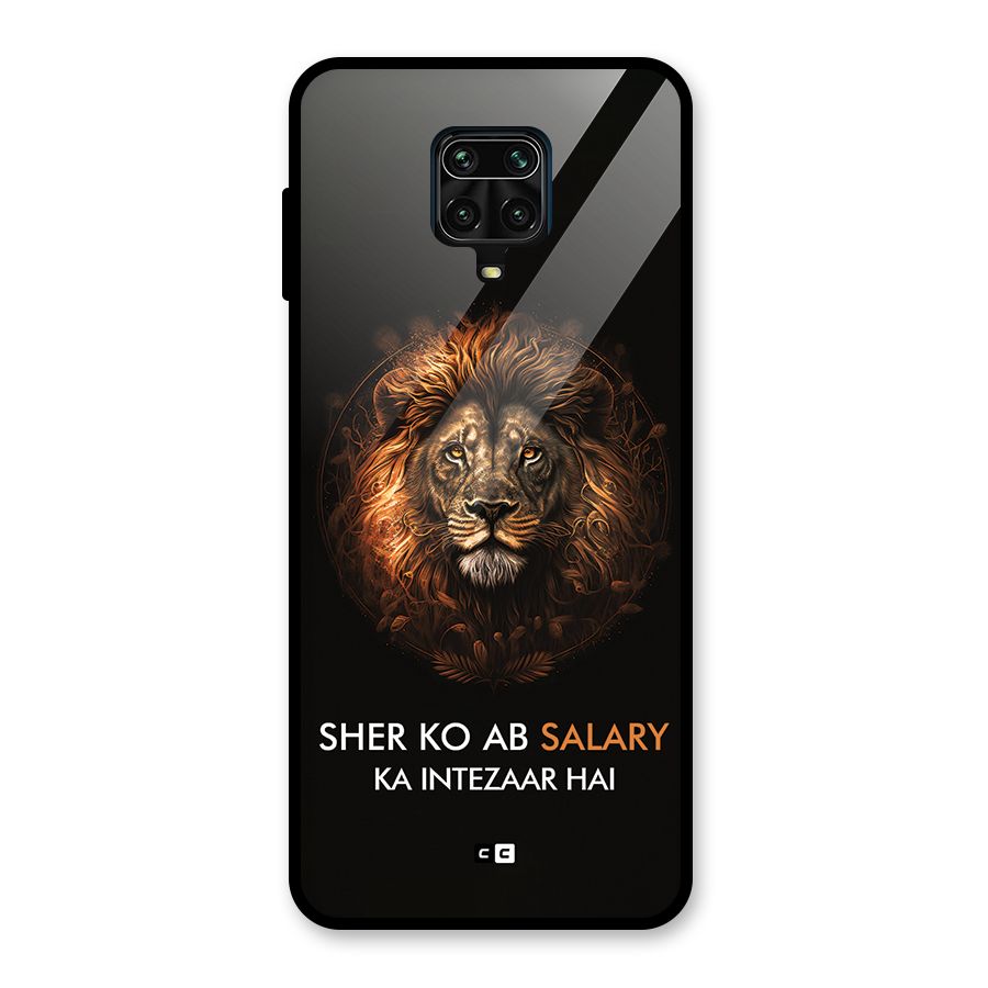 Sher On Salary Glass Back Case for Redmi Note 9 Pro