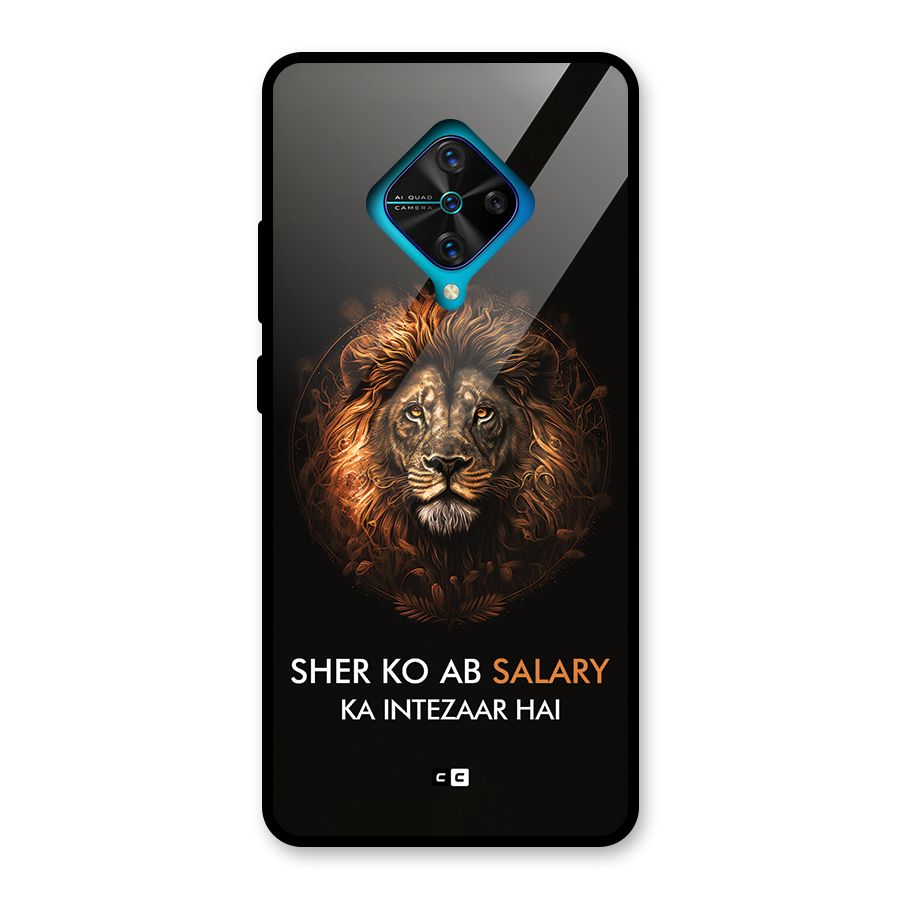 Sher On Salary Glass Back Case for Vivo S1 Pro