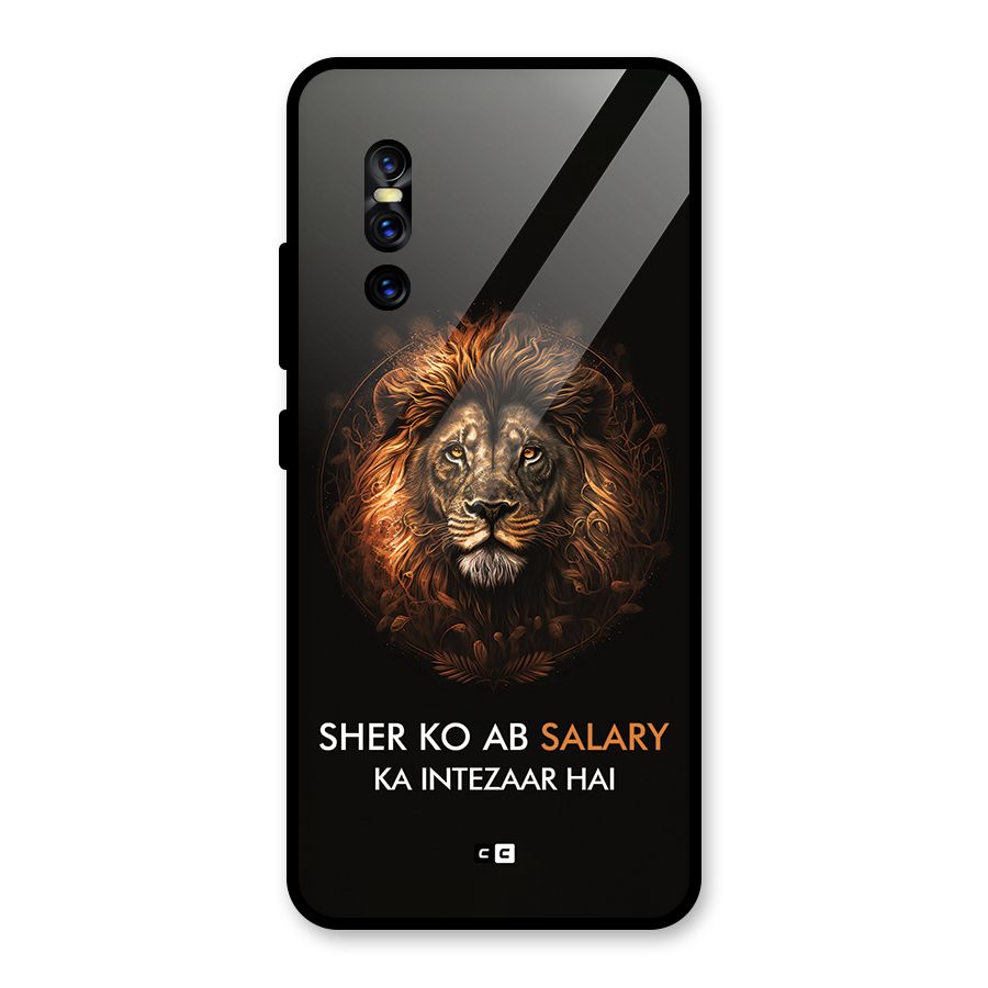 Sher On Salary Glass Back Case for Vivo V15 Pro