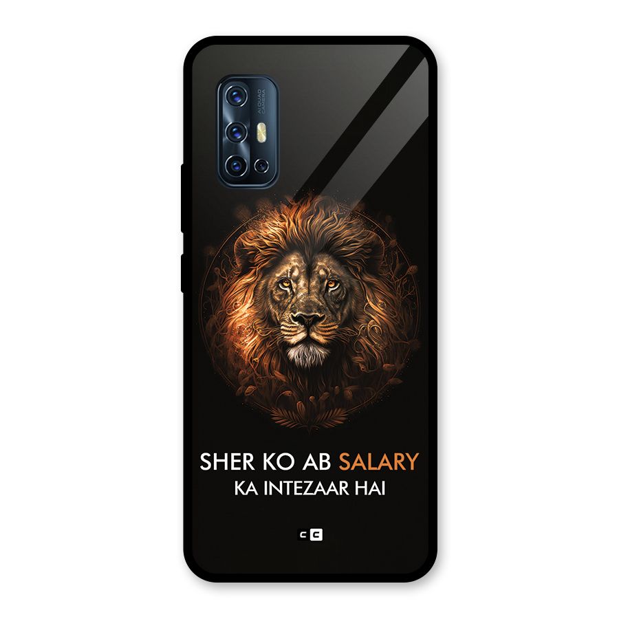 Sher On Salary Glass Back Case for Vivo V17