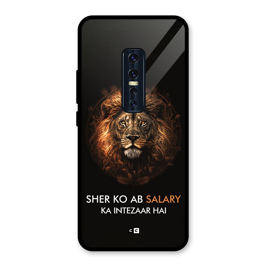 Sher On Salary Glass Back Case for Vivo V17 Pro