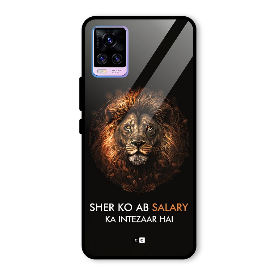 Sher On Salary Glass Back Case for Vivo V20 Pro