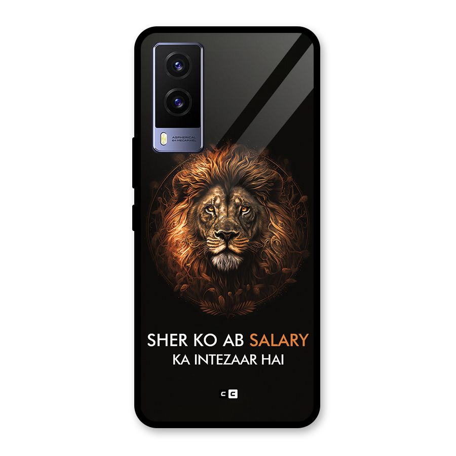 Sher On Salary Glass Back Case for Vivo V21e 5G
