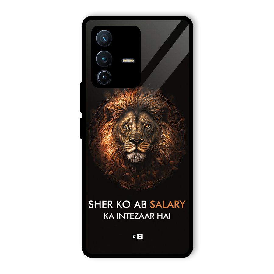 Sher On Salary Glass Back Case for Vivo V23 Pro