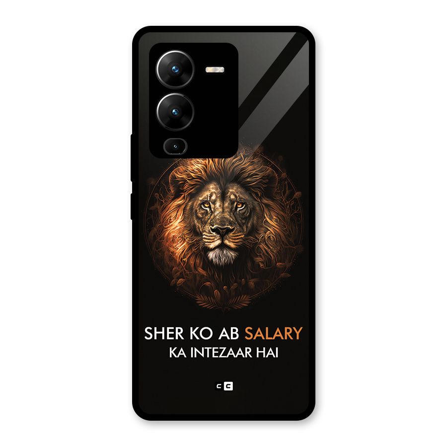 Sher On Salary Glass Back Case for Vivo V25 Pro