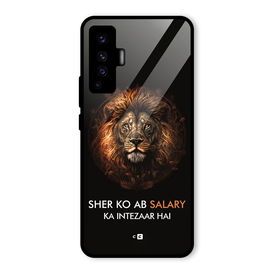 Sher On Salary Glass Back Case for Vivo X50